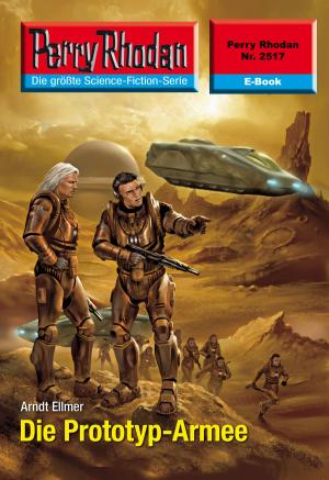 Book cover of Perry Rhodan 2517: Die Prototyp-Armee