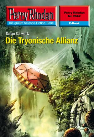 Book cover of Perry Rhodan 2562: Die Tryonische Allianz
