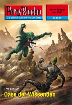 Cover of the book Perry Rhodan 2566: Oase der Wissenden by Leo Lukas