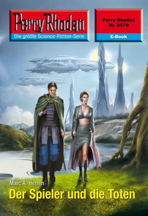 Book cover of Perry Rhodan 2579: Der Spieler und die Toten