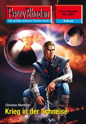 Cover of the book Perry Rhodan 2587: Krieg in der Schneise by Peter Terrid