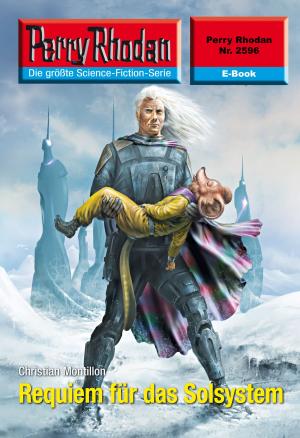 Cover of the book Perry Rhodan 2596: Requiem für das Solsystem by Peter Griese