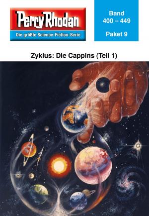 Cover of the book Perry Rhodan-Paket 9: Die Cappins (Teil 1) by Uwe Anton