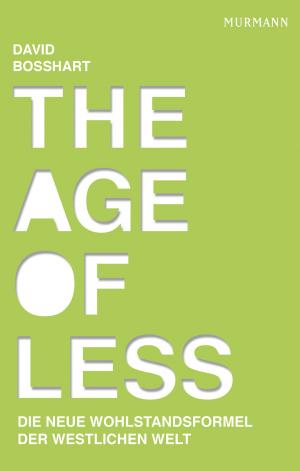 Cover of the book The Age of Less by Peter Wagner