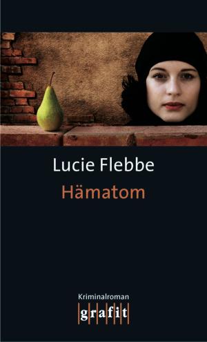 Cover of the book Hämatom by Lucie Flebbe