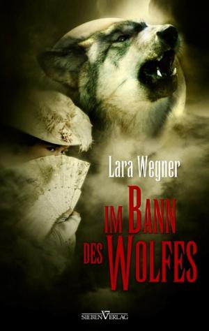 Cover of the book Söhne der Luna 1 - Im Bann des Wolfes by Lara Wegner