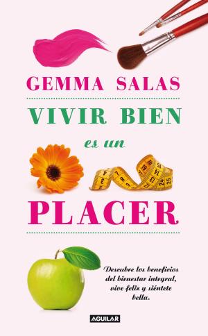 Cover of the book Vivir bien es un placer by Monica McCarty