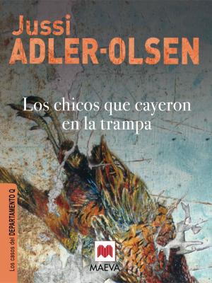 Cover of the book Los chicos que cayeron en la trampa by Camilla Läckberg