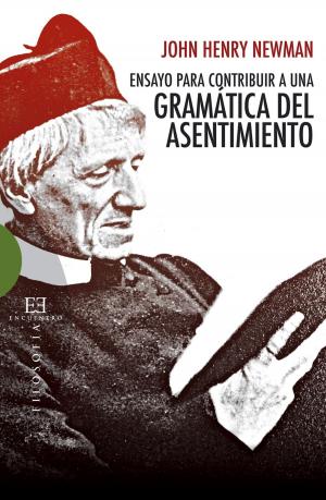 Cover of the book Ensayo para contribuir a una Gramática del Asentimiento by Luigi Giussani