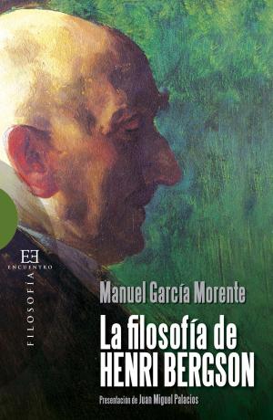 Cover of the book La filosofía de Henri Bergson by Enrique de Angulo