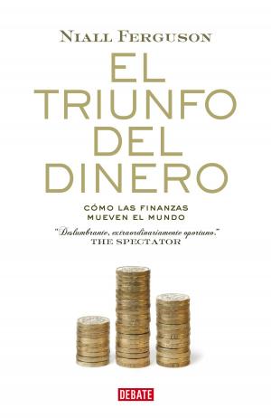Cover of the book El triunfo del dinero by Nunila de Mendoza