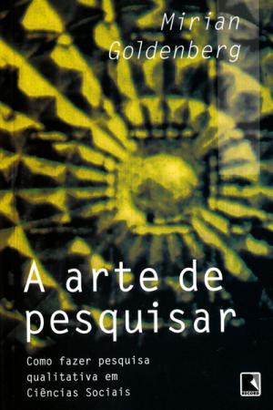 Cover of the book A arte de pesquisar by Marcia Tiburi