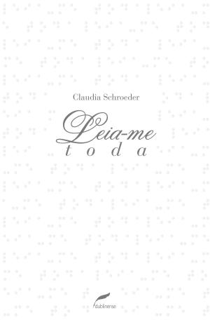 Cover of the book Leia-me toda by Carina Luft