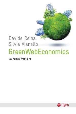 Cover of the book Greenwebeconomics by Michele Vietti, Michele Vietti