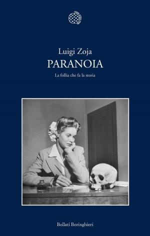 Cover of the book Paranoia by Luigi  Zoja