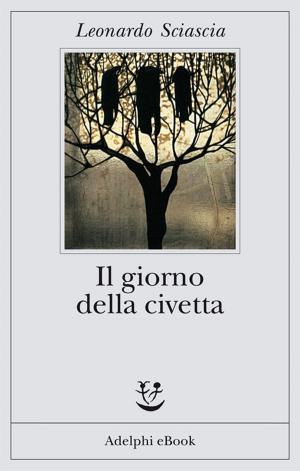 Cover of the book Il giorno della civetta by Georges Simenon