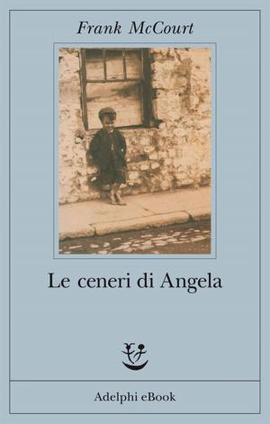 Cover of the book Le ceneri di Angela by James Hillman