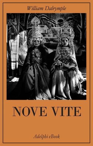 Cover of the book Nove vite by Massimo Cacciari
