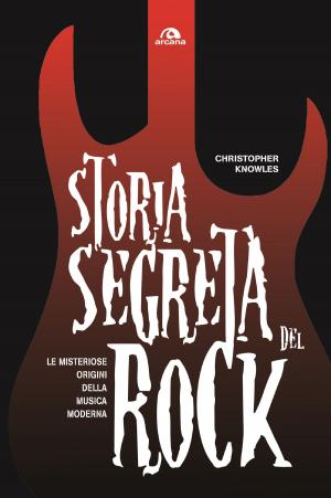 Cover of the book Storia segreta del rock by Graham Jones, David Sinclair