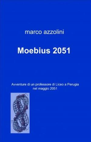 Cover of the book Moebius 2051 by Michael Sellars