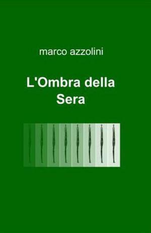 Cover of L'Ombra della Sera