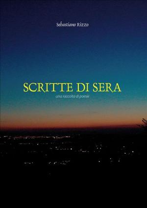 Cover of the book Scritte Di Sera by Emanuel Swedenborg