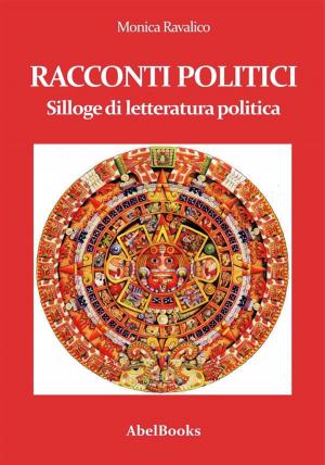 Cover of the book Racconti politici by Bruce Halison