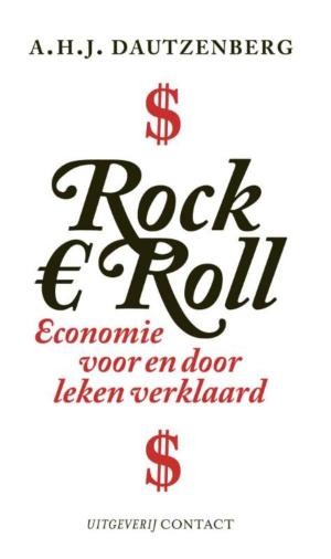 Cover of the book Rock € roll by Twan van de Kerkhof, Harry G. Starren