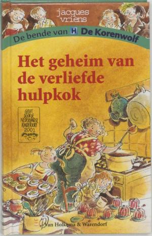 Cover of the book Het geheim van de verliefde hulpkok by Dick Laan, Suzanne Braam
