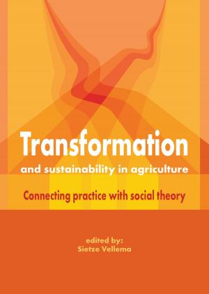 bigCover of the book Transformation and Sustainability in Agriculture by 
