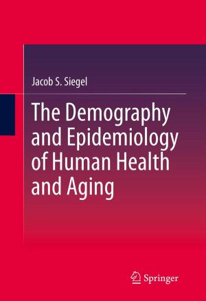 Book cover of The Demography and Epidemiology of Human Health and Aging