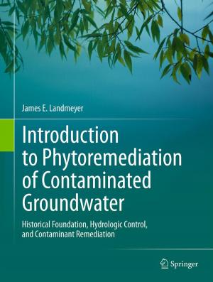 Cover of the book Introduction to Phytoremediation of Contaminated Groundwater by A. Spriggs, M.M. Boddington