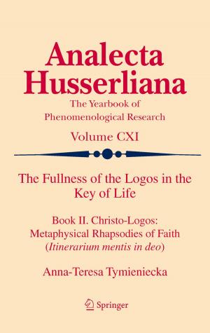 Cover of the book The Fullness of the Logos in the Key of Life by J. Angelo Corlett