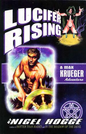 Cover of the book Lucifer Rising by Eric Alagan