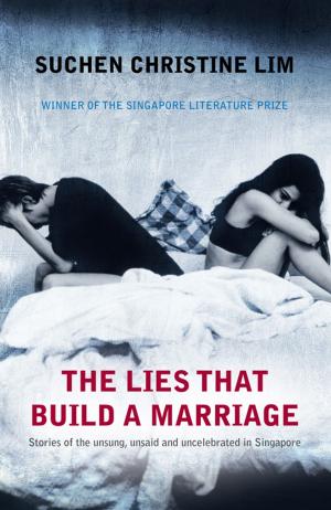 Cover of the book The Lies That Build A Marriage by Parapuram Joseph John