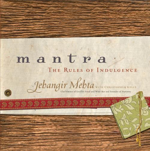 Cover of the book Mantra by Jehangir Mehta, Ecco