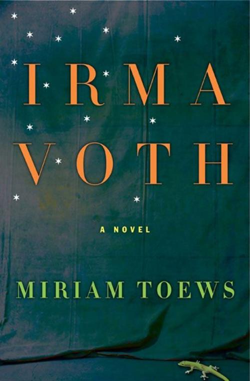 Cover of the book Irma Voth by Miriam Toews, Harper