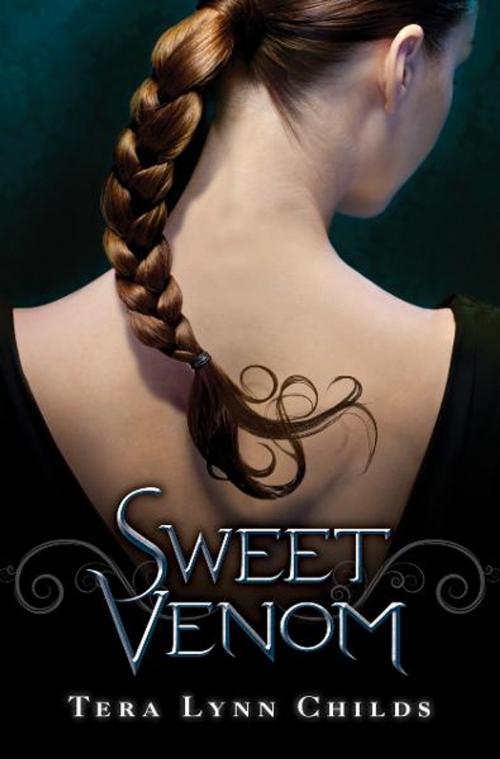 Cover of the book Sweet Venom by Tera Lynn Childs, Katherine Tegen Books