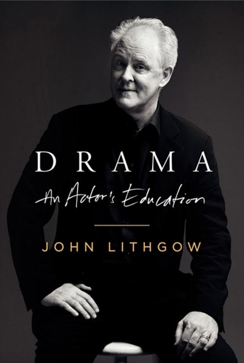 Cover of the book Drama by John Lithgow, Harper