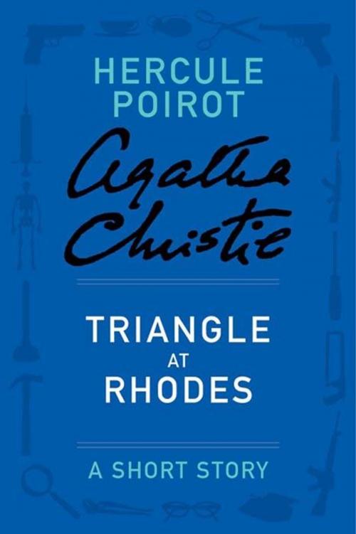 Cover of the book Triangle at Rhodes by Agatha Christie, William Morrow Paperbacks