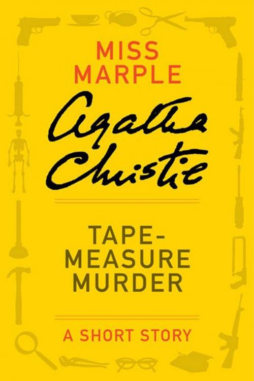 Cover of the book Tape Measure Murder by Agatha Christie, William Morrow Paperbacks