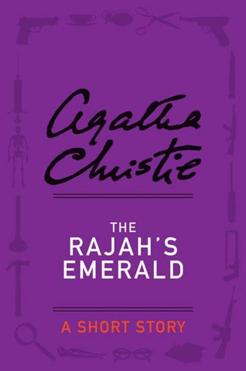 Cover of the book The Rajah’s Emerald by Agatha Christie, William Morrow Paperbacks