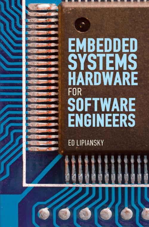 Cover of the book Embedded Systems Hardware for Software Engineers by Ed Lipiansky, McGraw-Hill Education
