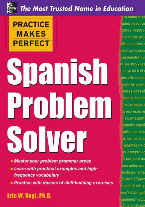Cover of the book Practice Makes Perfect Spanish Problem Solver by Eric Vogt, McGraw-Hill Education