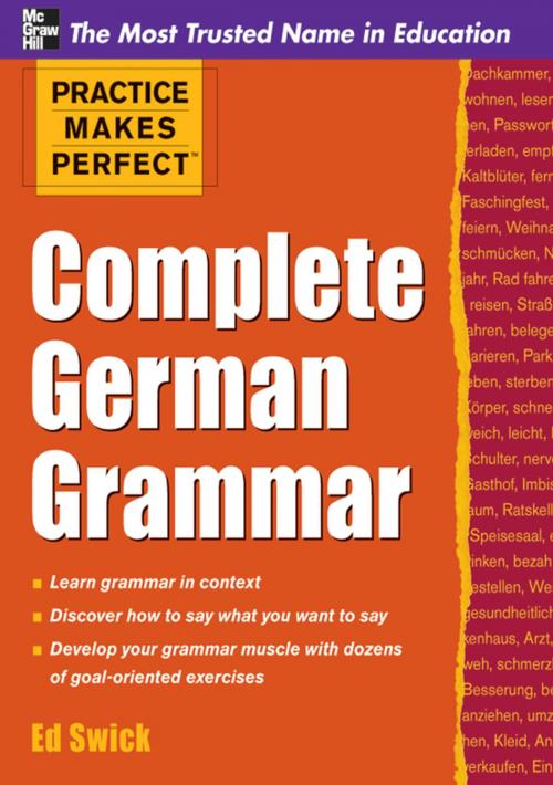Cover of the book Practice Makes Perfect Complete German Grammar by Ed Swick, McGraw-Hill Education