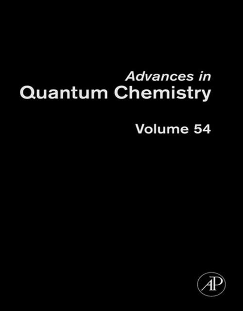 Cover of the book Advances in Quantum Chemistry by John R. Sabin, Erkki J. Brandas, Jun Kawai, Yang-Soo Kim, Hirohiko Adachi, Elsevier Science
