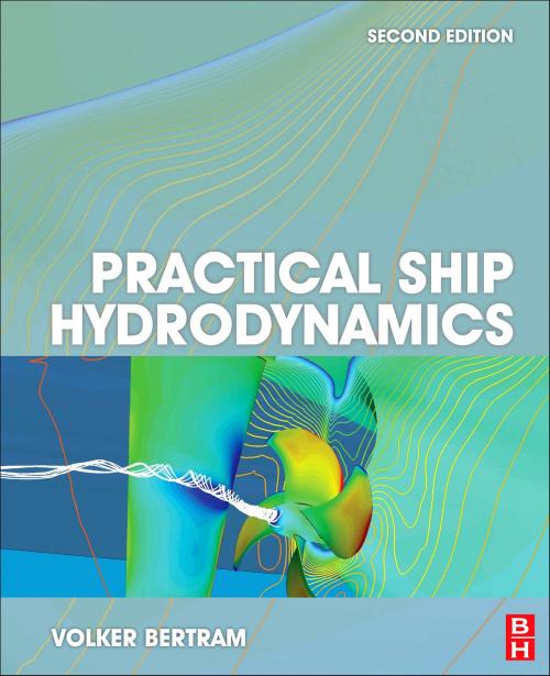 Cover of the book Practical Ship Hydrodynamics by Volker Bertram, Elsevier Science