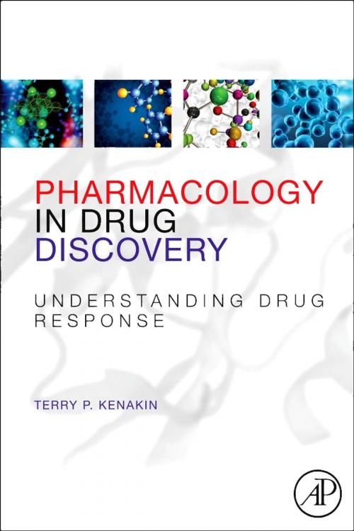 Cover of the book Pharmacology in Drug Discovery by Terry Kenakin, Elsevier Science