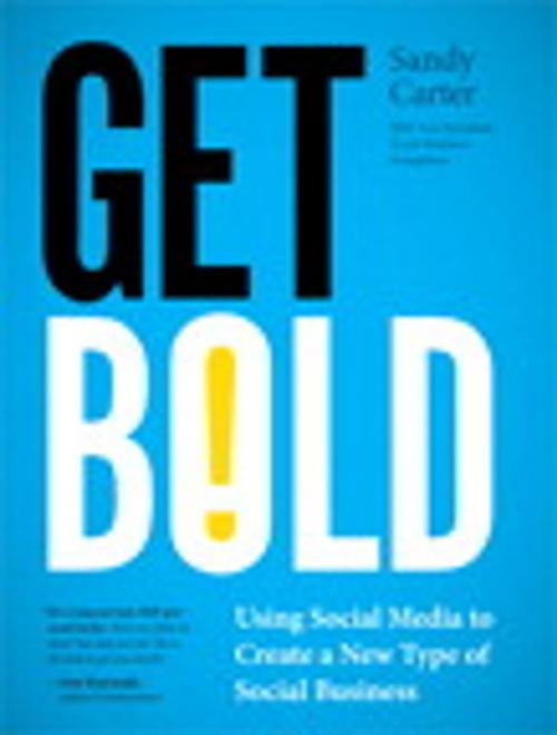 Cover of the book Get Bold by Sandy Carter, Pearson Education