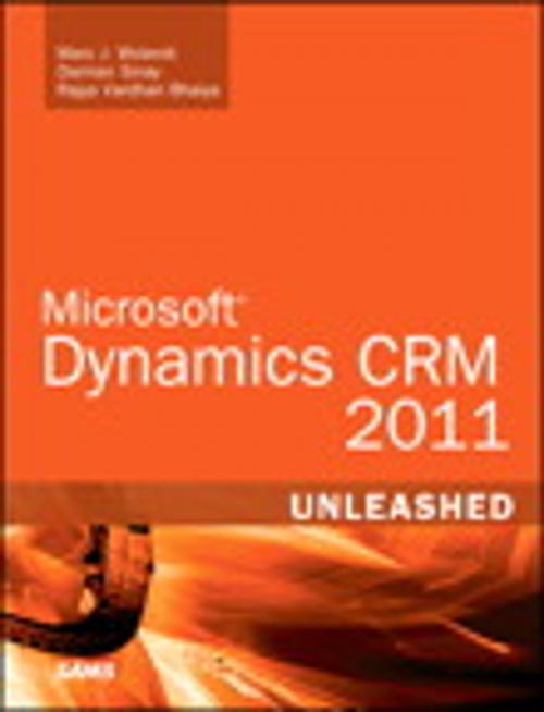 Cover of the book Microsoft Dynamics CRM 2011 Unleashed by Marc J. Wolenik, Damian Sinay, Rajya Vardhan Bhaiya, Pearson Education